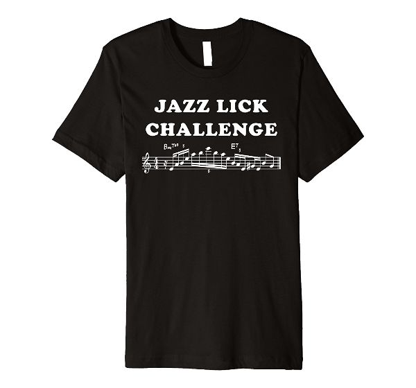  Jazz Lick Challenge 4 - music notes jazz t-shirt 
