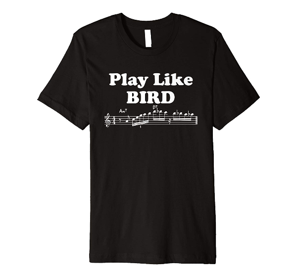  Play Like Bird Music Notes - jazz music T-Shirt 