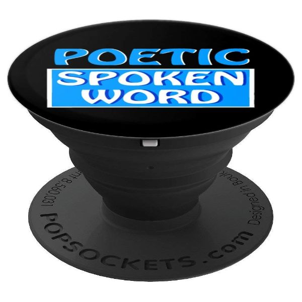 Poetic Spoken Word- for Poetry - PopSockets Grip and Stand for Phones and Tablets